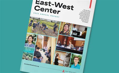 East West Center Annual Report 2023 East West Center