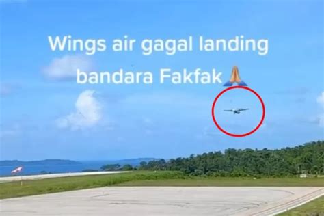 Video Detik Detik Pesawat Wings Air Kali Gagal Mendarat Di Bandara