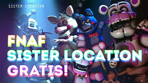 Apk Fnaf Sister Location - APK OFICIAL Y GRATIS DE FNAF SISTER LOCATION PARA ANDROID!!! - YouTube