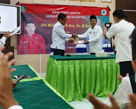 Pemkab Puskesmas Giligenting Gelar Serah Terima Jabatan Kepala Puskesmas