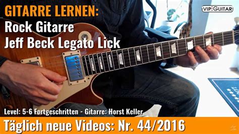 T Gliche Bung Rock Gitarre Jeff Beck Legato Lick Vip Guitar De