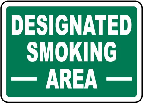 Designated Smoking Area Sign - Claim Your 10% Discount