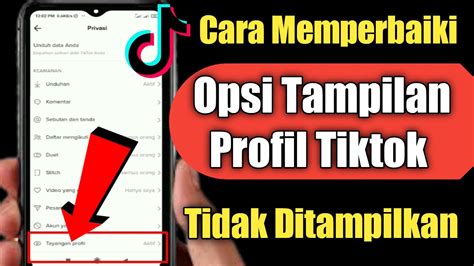 Cara Memperbaiki Opsi Tampilan Profil Tiktok Tidak Tampil 2022 YouTube