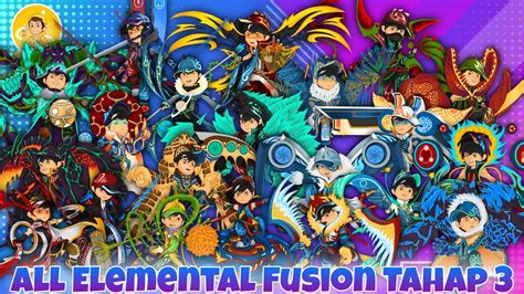 All Boboiboy Fusion Elemental Tahap 3 YouTube