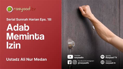 SERIAL SUNNAH HARIAN Ustadz Ali Nur Medan Eps 18 Adab Meminta