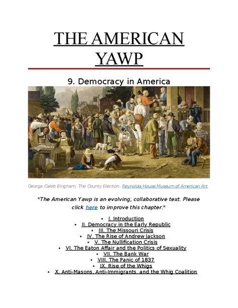 THE American YAWP - Textbook notes - THE AMERICAN YAWP 9. Democracy in