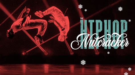 The Hip Hop Nutcracker Tickets 8th December KeyBank State Theatre