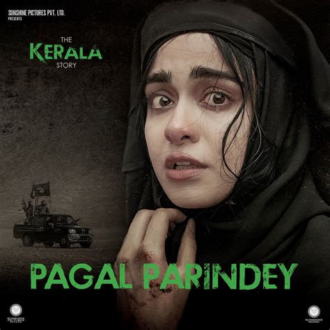 ‎Pagal Parindey (From The Kerala Story) [Original Soundtrack] - Single by Sunidhi Chauhan ...