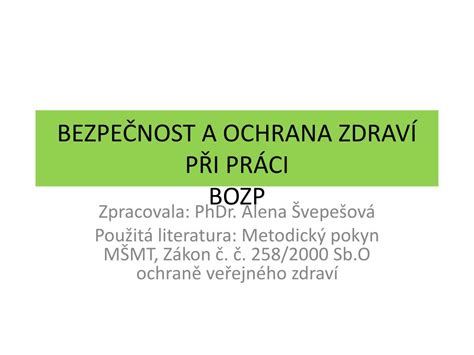 Ppt Bezpe Nost A Ochrana Zdrav P I Pr Ci Bozp Powerpoint