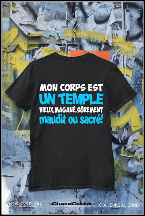 T Shirt Mon Corps Est Une Temple Vieux Magan S Rement Maudit Ou