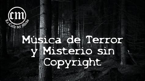 M Sica De Terror Sin Copyright Hora Y Media De M Sica De Terror Y