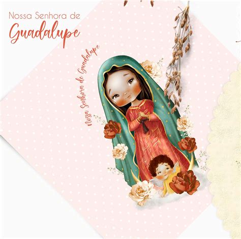 Kit Digital Santinhos Nossa Senhora De Guadalupe Em Aquarela Ilustrei