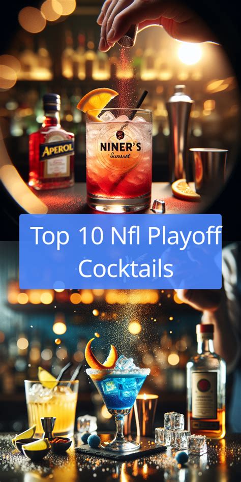 Top Nfl Playoff Cocktail By Team In 2024 Nfl Playoffs Playoffs