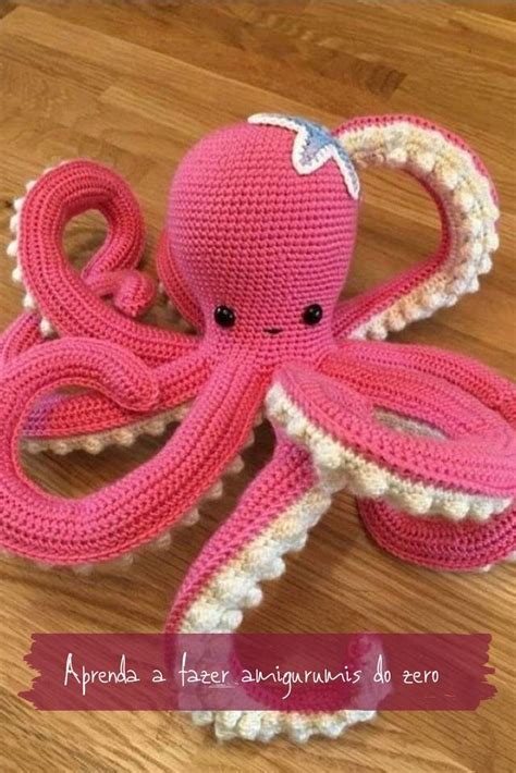 Aprenda A Fazer Amigurumis Do Zero Artofit