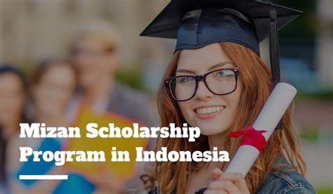 Mizan Scholarship Program at President University, Indonesia - Scholarship Positions 2024 2025