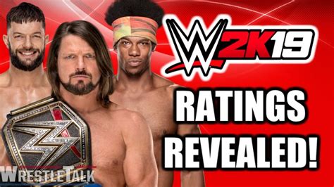 WWE 2K19 All Superstar Ratings So Far WrestleTalk