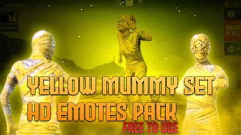 Yellow Mummy Set Pubg Mobile Emote Pack Youtube