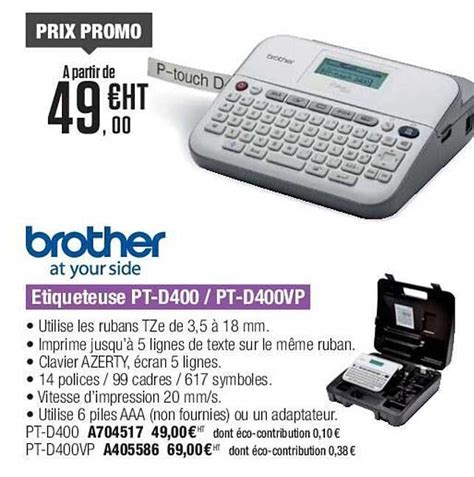 Promo étiqueteuse Pt d400 Pt d400vp Brother chez Calipage iCatalogue fr