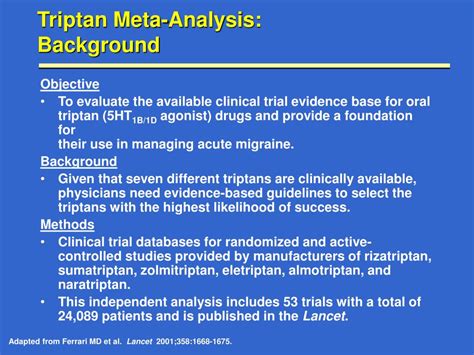 Ppt Oral Triptans Serotonin 5 Ht 1b1d Agonists In Acute Migraine Treatment A Meta Analysis