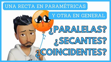 Como Determinar La Posici N Relativa De Dos Rectas Con Vectores