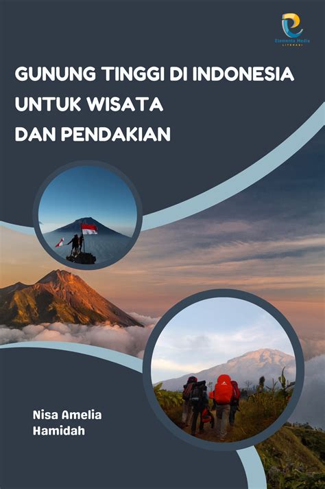 Gunung Tinggi Di Indonesia Untuk Wisata Dan Pendakian Pt Elementa