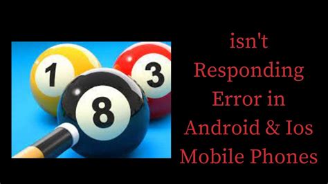 How To Fix 8 Ball Pool App Isnt Responding Error In Android And Ios