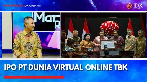 IPO PT Dunia Virtual Online TBK IDX CHANNEL YouTube