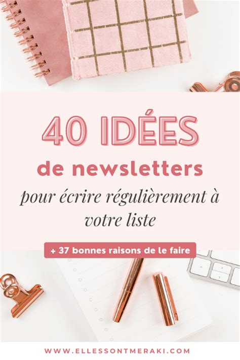 40 Idées De Contenus De Newsletters Pour Ne Plus Jamais être à Court D