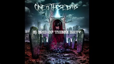 ONE OF THESE DAYS One Of These Days 2016 Full Album YouTube