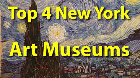 Top 4 Art Museums in New York – The Weekend Post