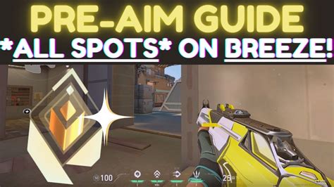 Valorant Crosshair Placement Guide All Angles On Breeze Pre Aim Guide Youtube