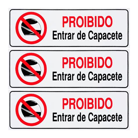 Combo 6 Placas De Sinalização Proibido Entrar De Capacete 30x10 Acesso