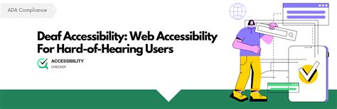 Deaf Accessibility Web Accessibility For Hard Of Hearing Users