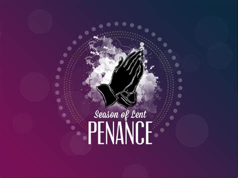 Season of Lent Penance