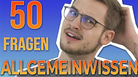 50 Fragen Allgemeinwissen Youtube