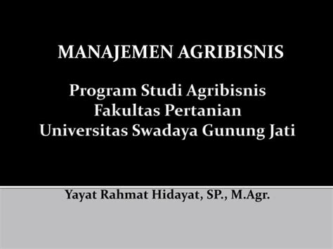 Manajemen Agribisnis Dalam Lingkup Teknologi Ppt