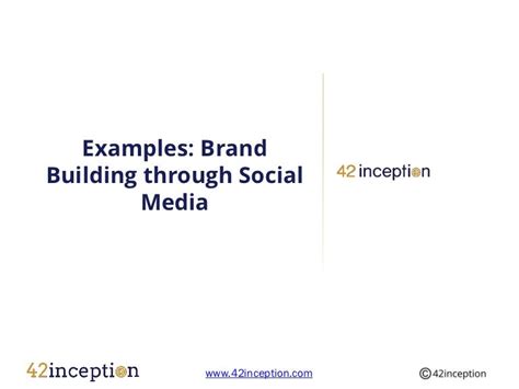 Examples: Brand Building through Social Media