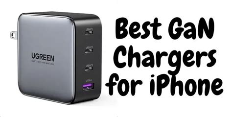 Best Gan Chargers For Iphone Iphone Pro Pro Max