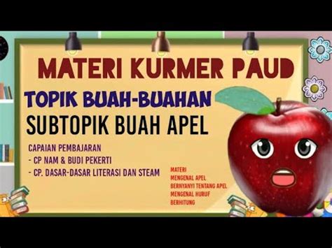 Materi Paud Mengenal Buah Apel Aku Sayang Bumi Topik Buah Buahan