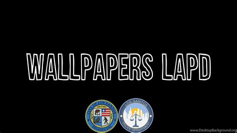 LAPD Wallpapers - Top Free LAPD Backgrounds - WallpaperAccess