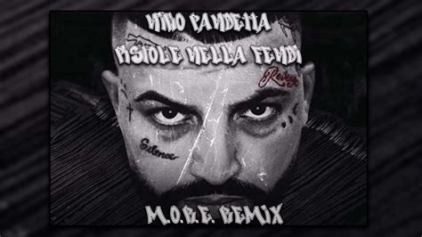 Niko Pandetta Pistole Nella Fendi M O R E Remix YouTube