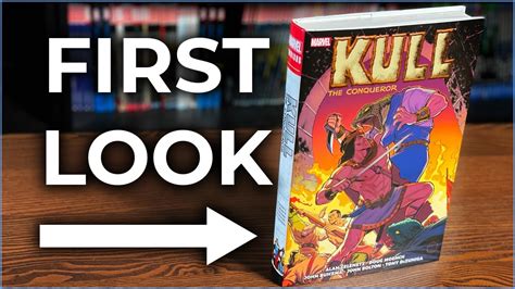 Kull The Conqueror The Original Marvel Years Omnibus Overview Youtube