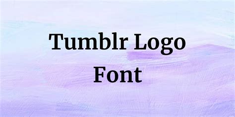 Tumblr Logo Font Free Download