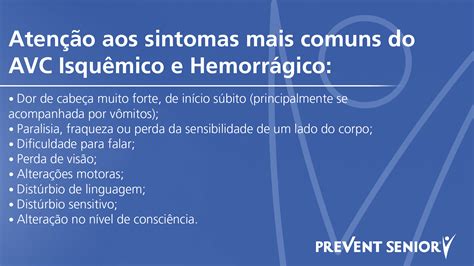 Prevent Senior Acidente Vascular Cerebral a atenção aos sintomas