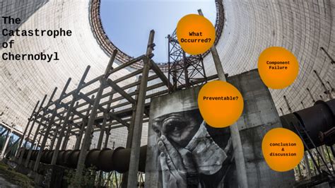 The Engineering Failure of Chernobyl by Nicholas Sordini on Prezi Next