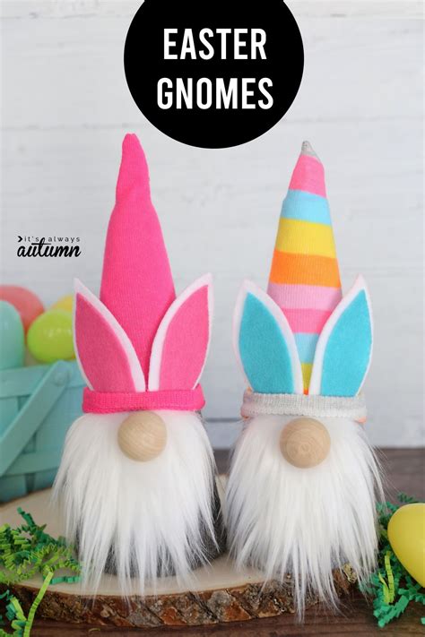 How To Make Easter Gnomes Diy Sock Gnomes Easter Decorations Diy