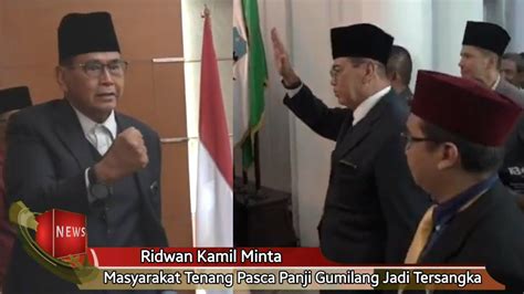 Ridwan Kamil Minta Masyarakat Tenang Pasca Panji Gumilang Jadi