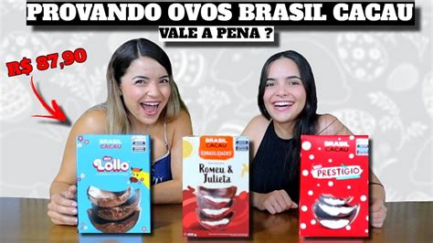 PROVANDO OVOS DE PÁSCOA DA BRASIL CACAU VALE A PENA Bruna Paula