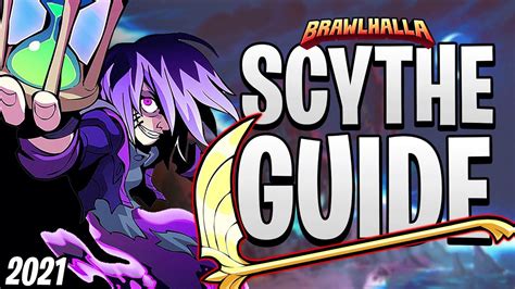 Brawlhalla Scythe Combos Guide 2021 Youtube