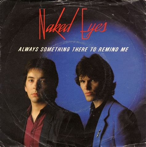 Always Something There To Remind Me Naked Eyes Naked Eyes Band Posters Lp Cover